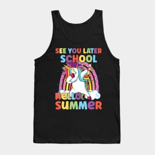 See You Later School Hello Summer Tank Top